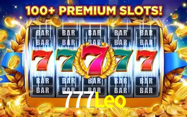 Descubra o Mundo do Cassino Online com 777Leo